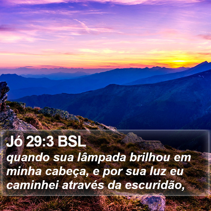 Jó 29:3 BSL Bible Study