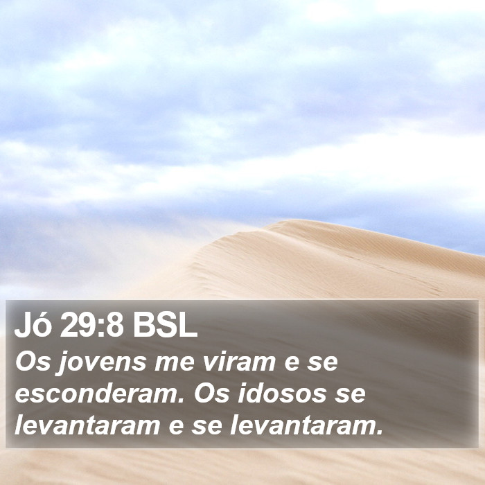 Jó 29:8 BSL Bible Study