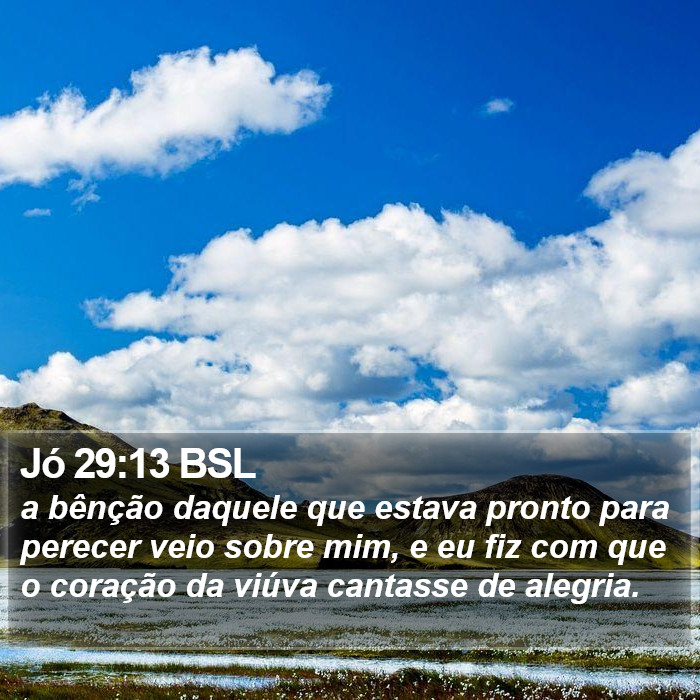 Jó 29:13 BSL Bible Study