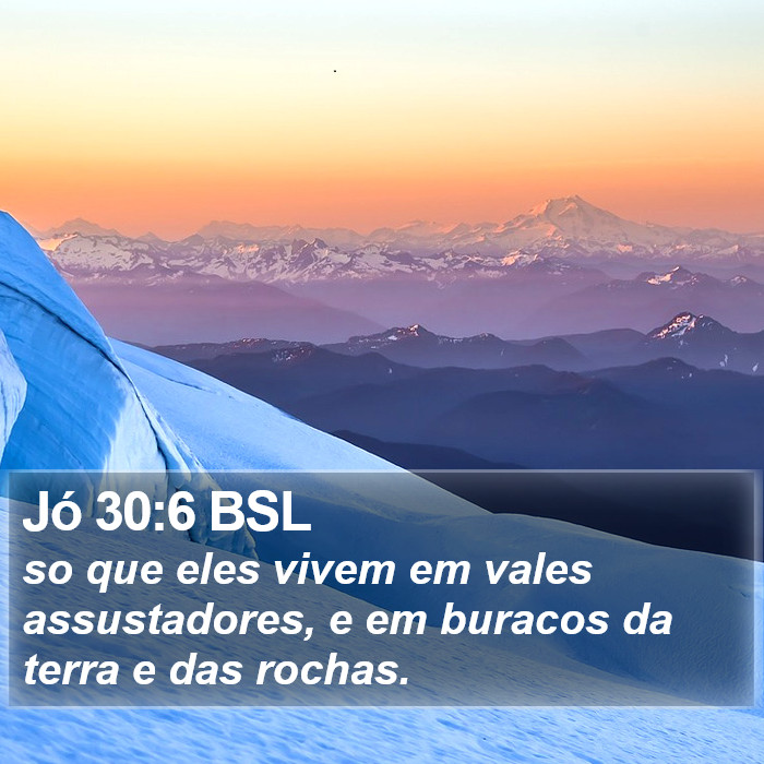 Jó 30:6 BSL Bible Study