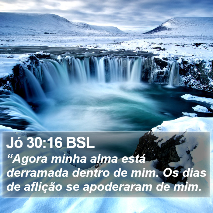 Jó 30:16 BSL Bible Study