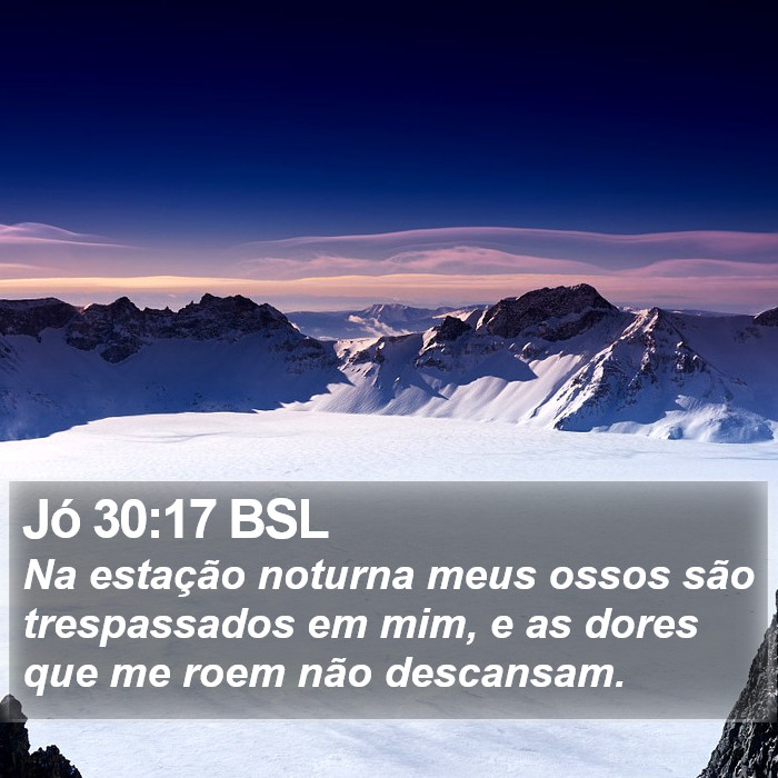 Jó 30:17 BSL Bible Study