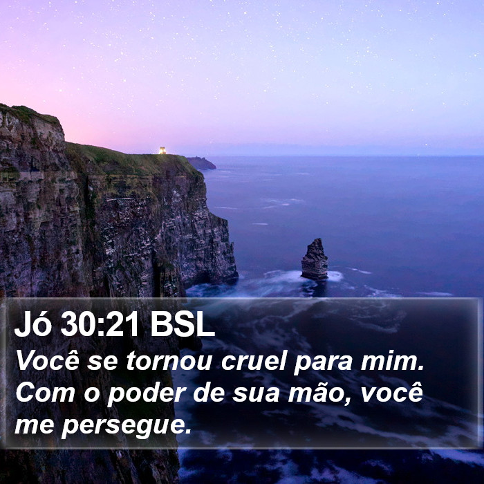 Jó 30:21 BSL Bible Study