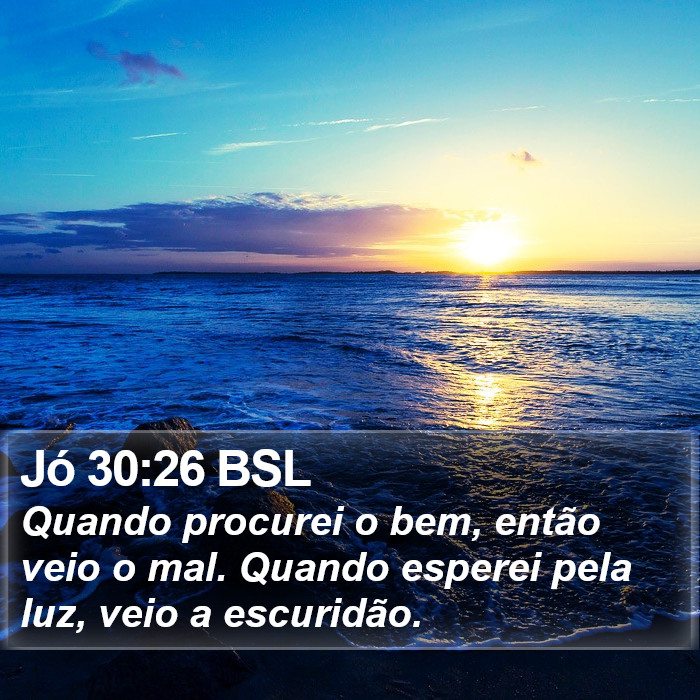 Jó 30:26 BSL Bible Study