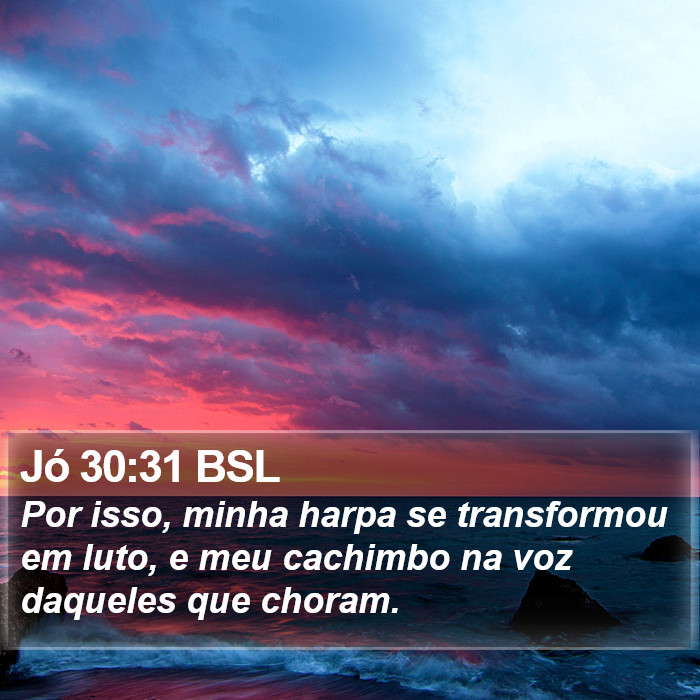 Jó 30:31 BSL Bible Study