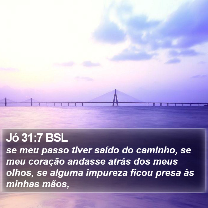 Jó 31:7 BSL Bible Study