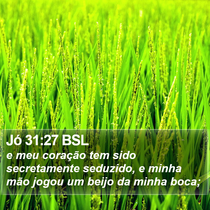 Jó 31:27 BSL Bible Study