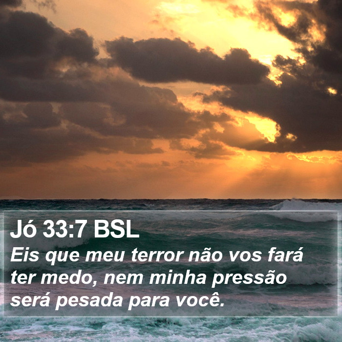 Jó 33:7 BSL Bible Study