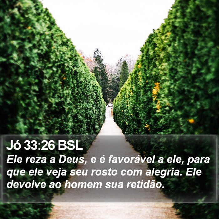 Jó 33:26 BSL Bible Study