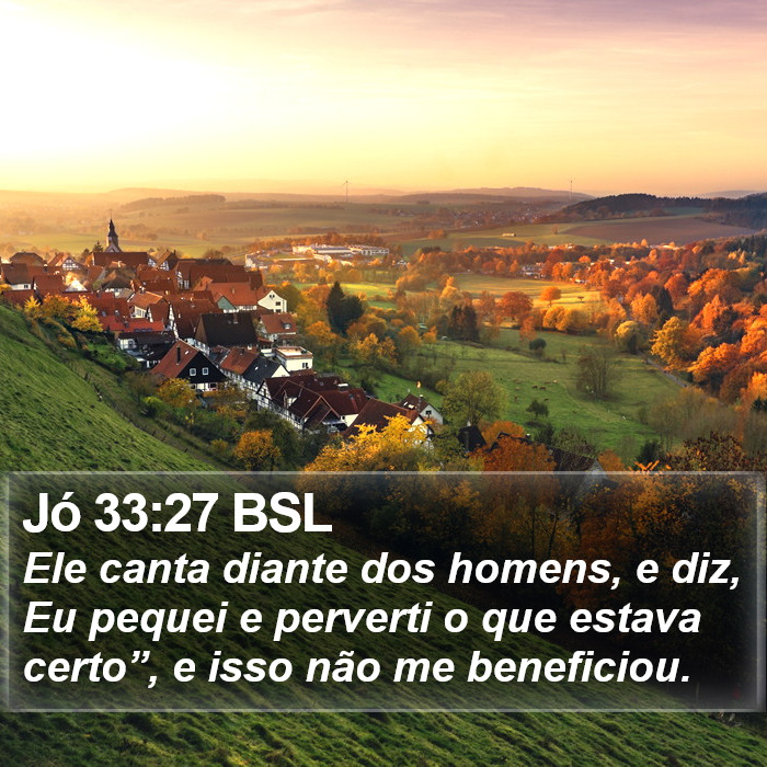 Jó 33:27 BSL Bible Study