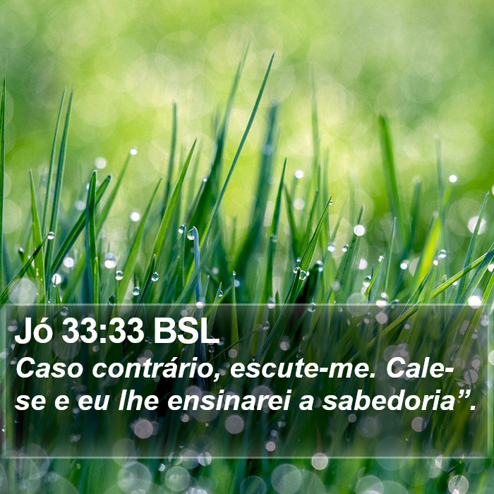 Jó 33:33 BSL Bible Study