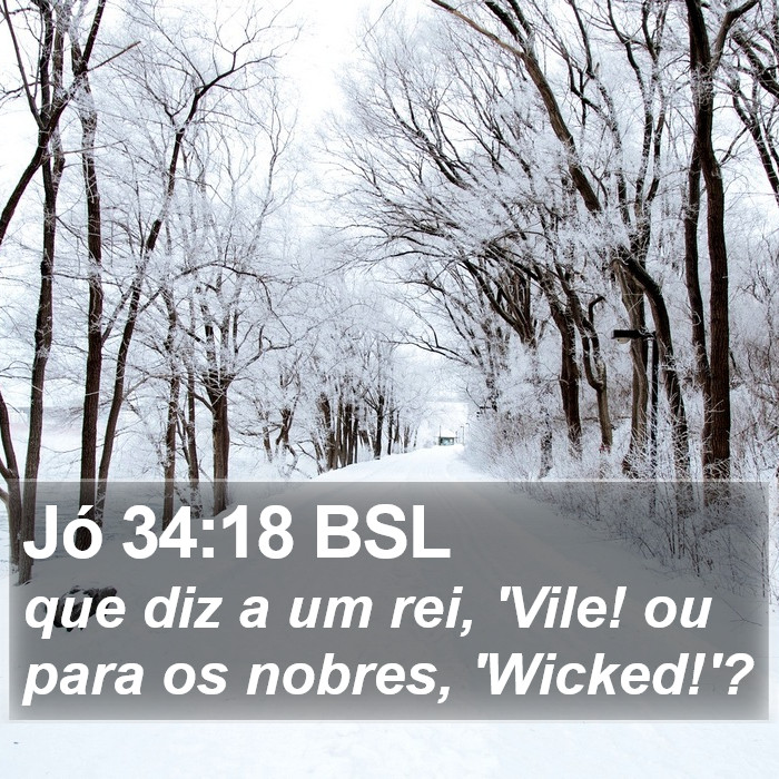 Jó 34:18 BSL Bible Study