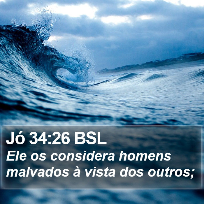 Jó 34:26 BSL Bible Study