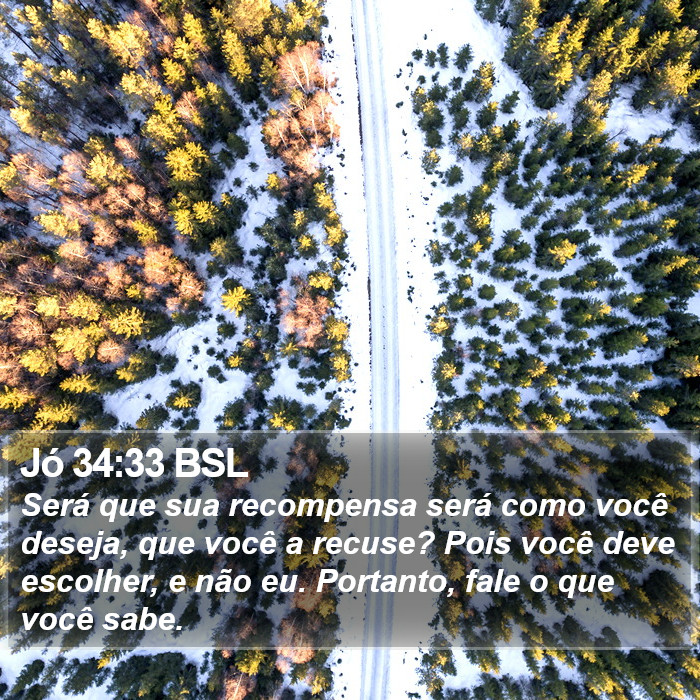 Jó 34:33 BSL Bible Study