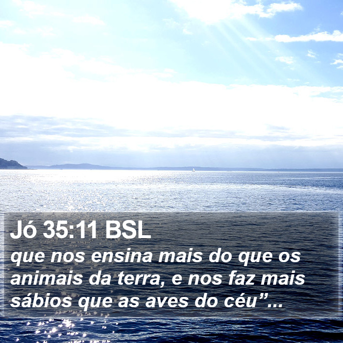 Jó 35:11 BSL Bible Study