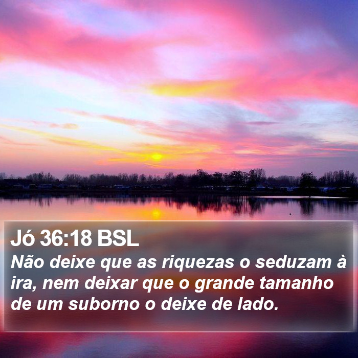 Jó 36:18 BSL Bible Study