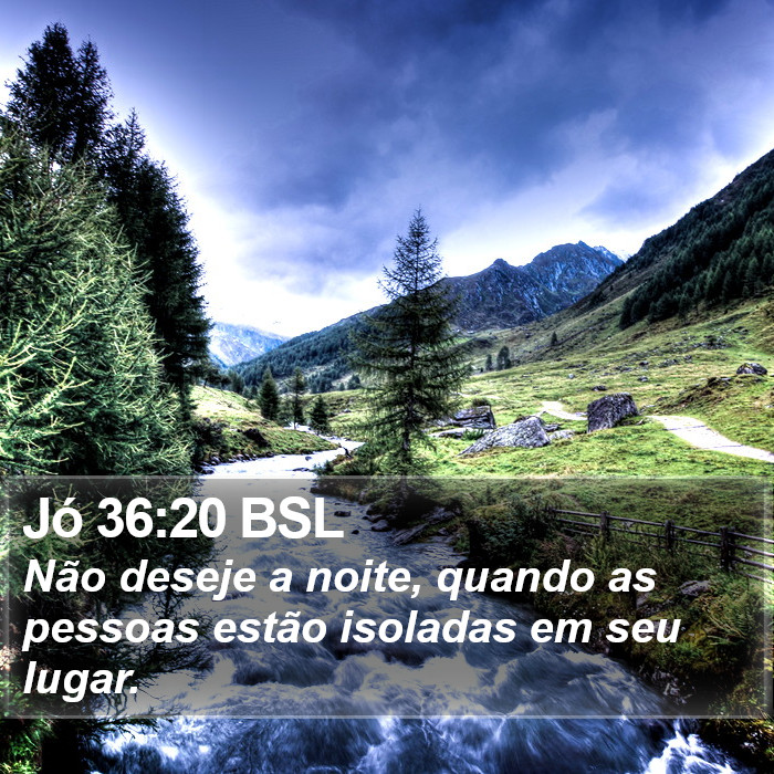 Jó 36:20 BSL Bible Study