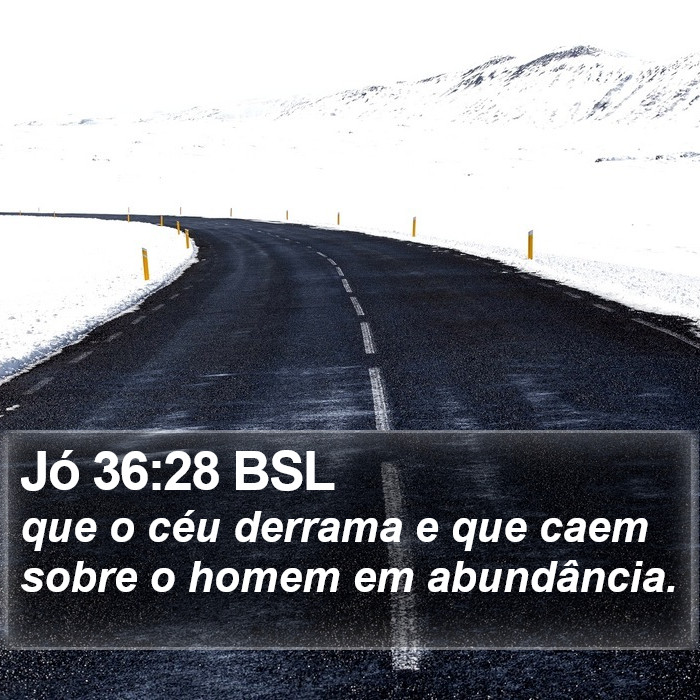 Jó 36:28 BSL Bible Study