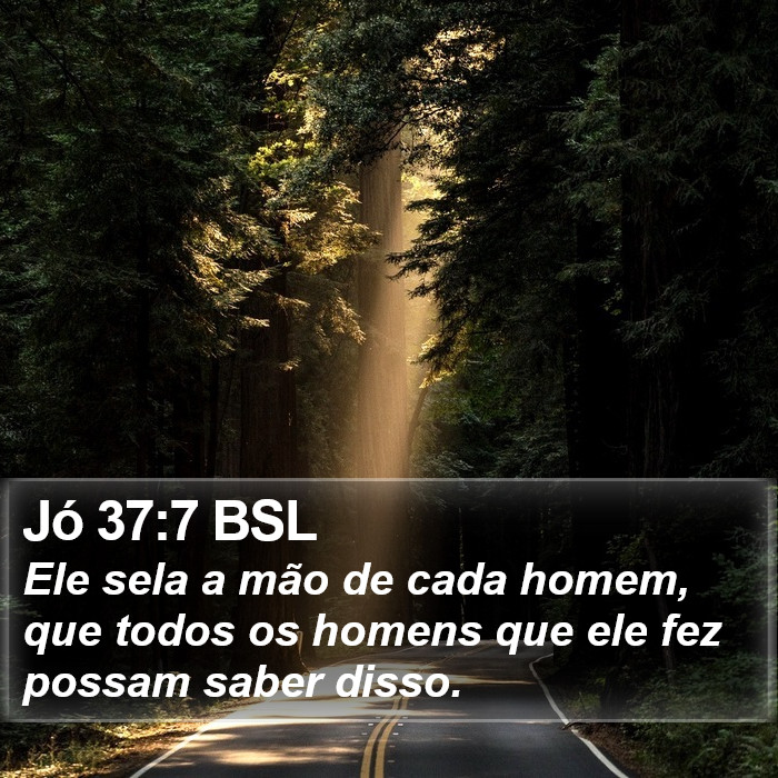 Jó 37:7 BSL Bible Study