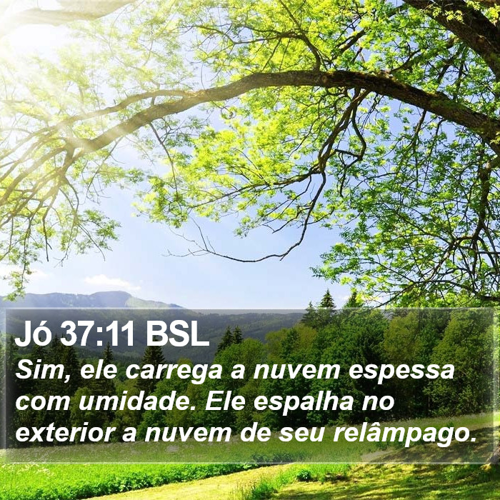 Jó 37:11 BSL Bible Study