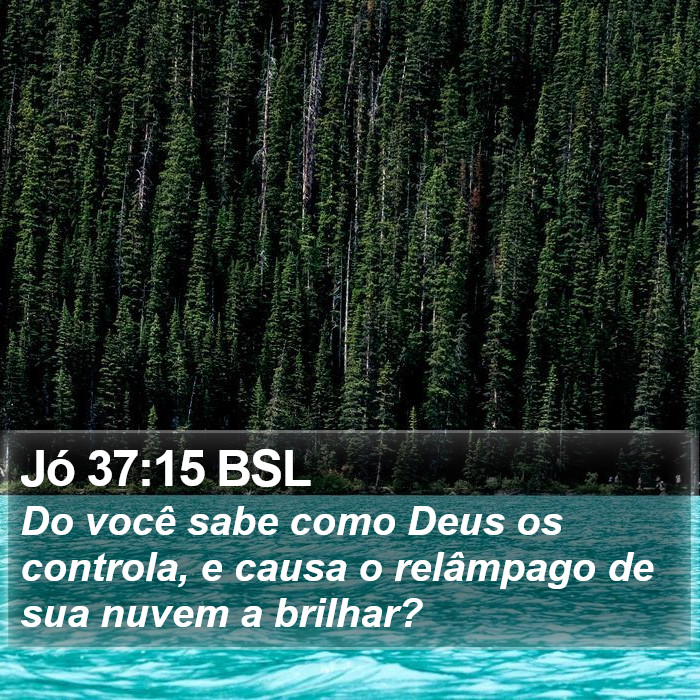 Jó 37:15 BSL Bible Study