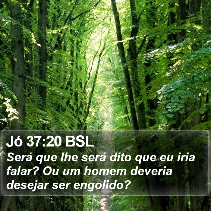 Jó 37:20 BSL Bible Study