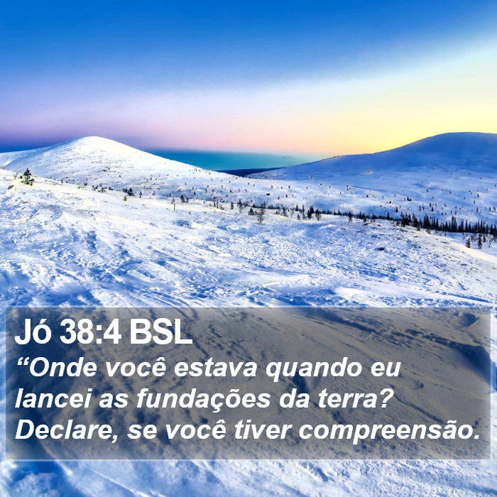 Jó 38:4 BSL Bible Study