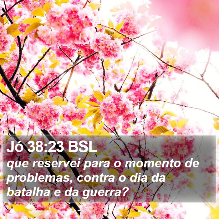 Jó 38:23 BSL Bible Study