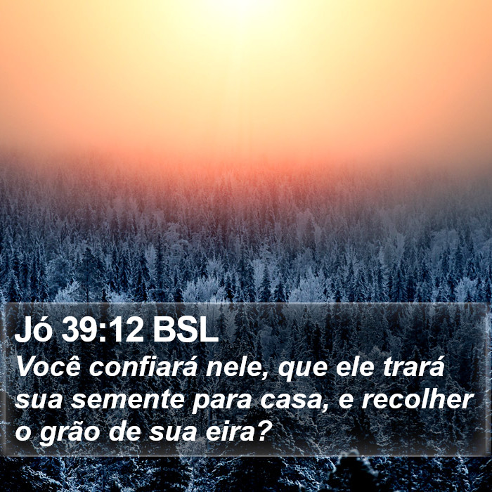 Jó 39:12 BSL Bible Study