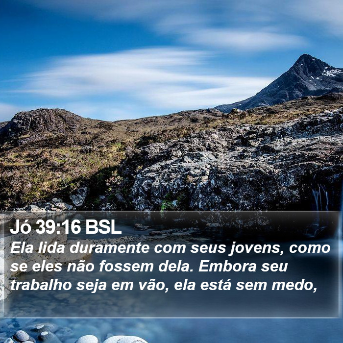 Jó 39:16 BSL Bible Study