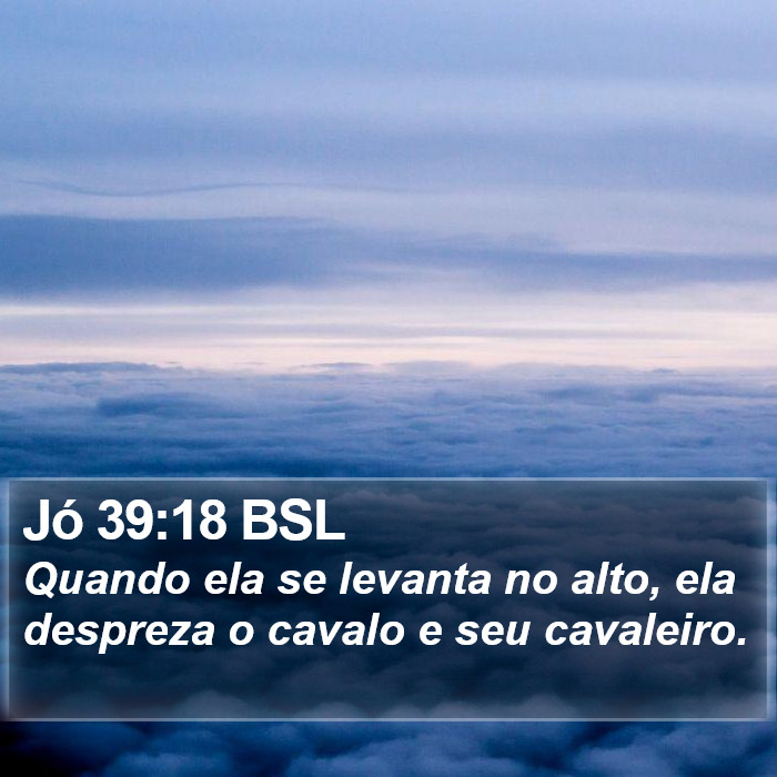 Jó 39:18 BSL Bible Study