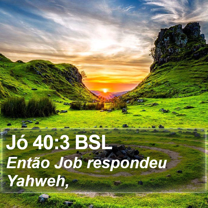 Jó 40:3 BSL Bible Study