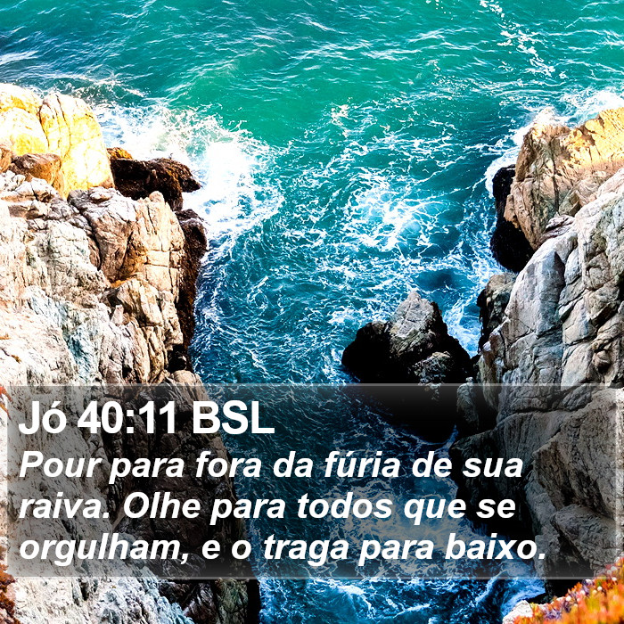 Jó 40:11 BSL Bible Study