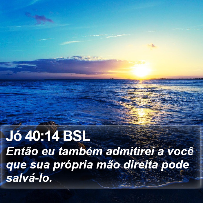 Jó 40:14 BSL Bible Study