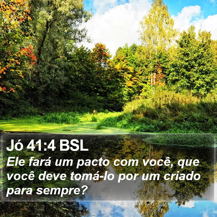 Jó 41:4 BSL Bible Study