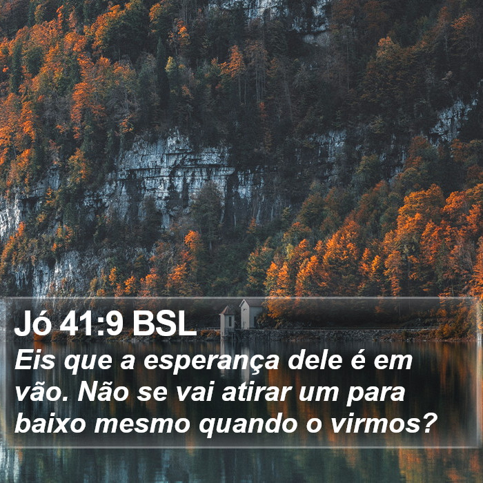 Jó 41:9 BSL Bible Study