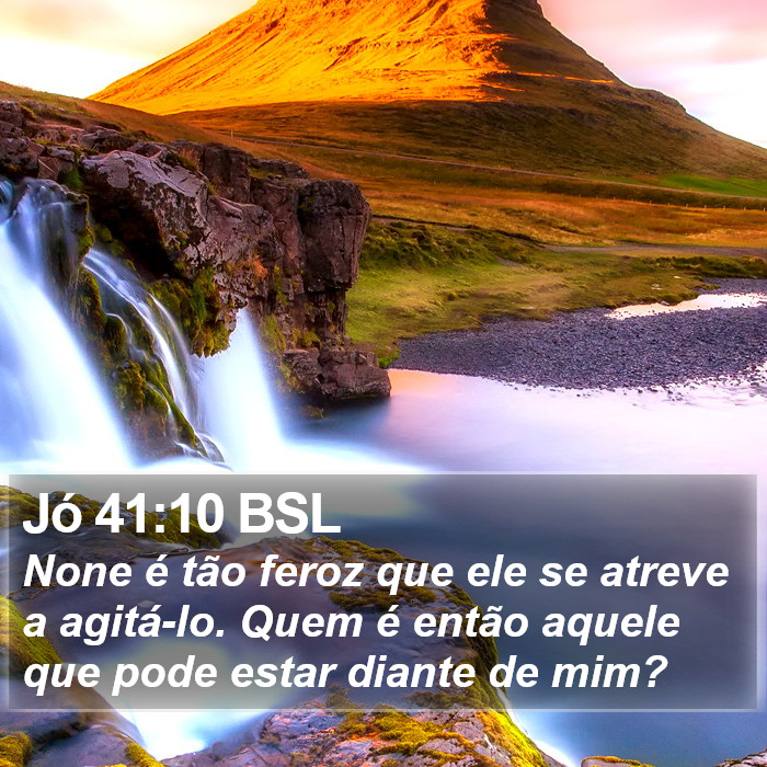 Jó 41:10 BSL Bible Study