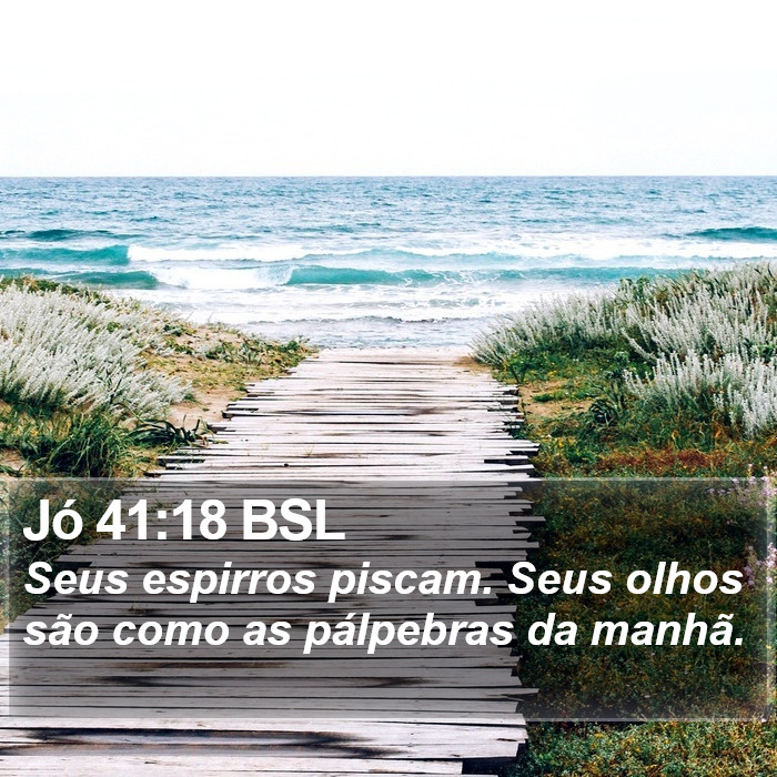 Jó 41:18 BSL Bible Study