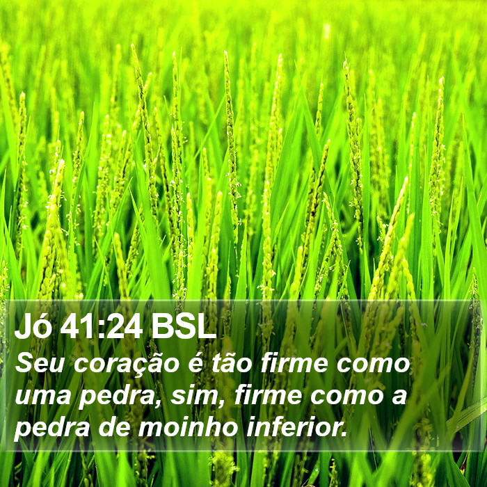 Jó 41:24 BSL Bible Study