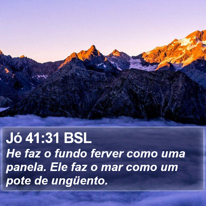 Jó 41:31 BSL Bible Study