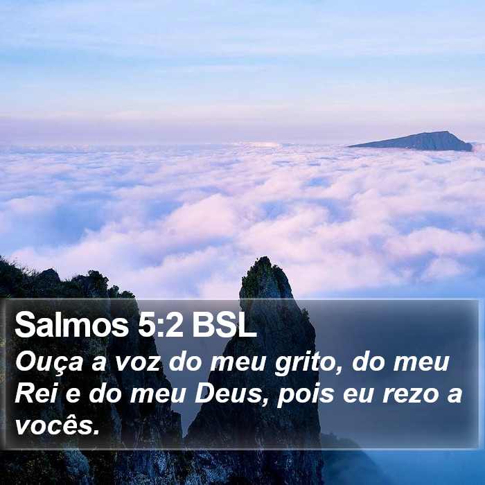 Salmos 5:2 BSL Bible Study