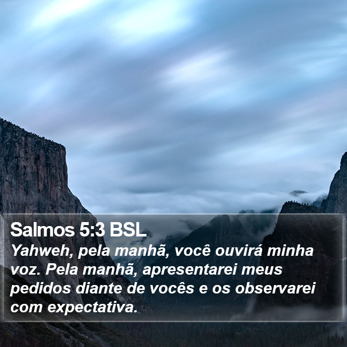 Salmos 5:3 BSL Bible Study