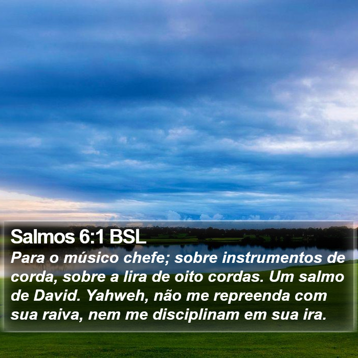 Salmos 6:1 BSL Bible Study