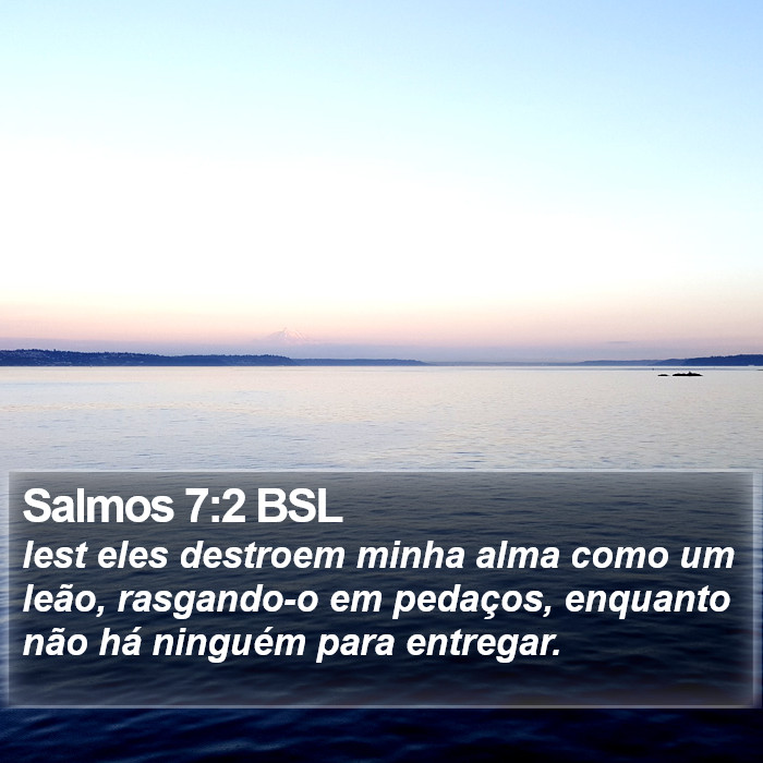 Salmos 7:2 BSL Bible Study