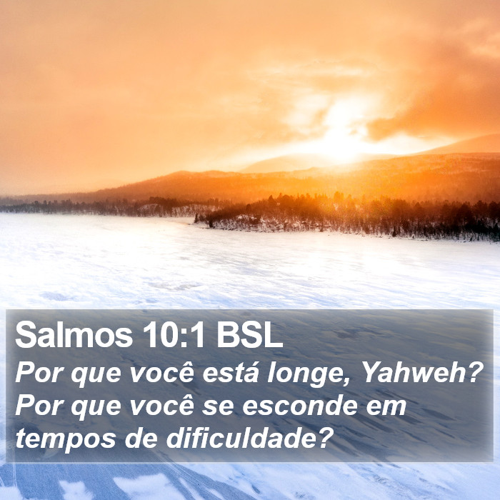 Salmos 10:1 BSL Bible Study