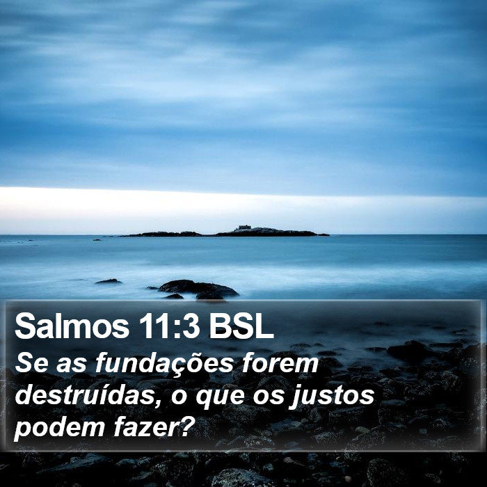 Salmos 11:3 BSL Bible Study