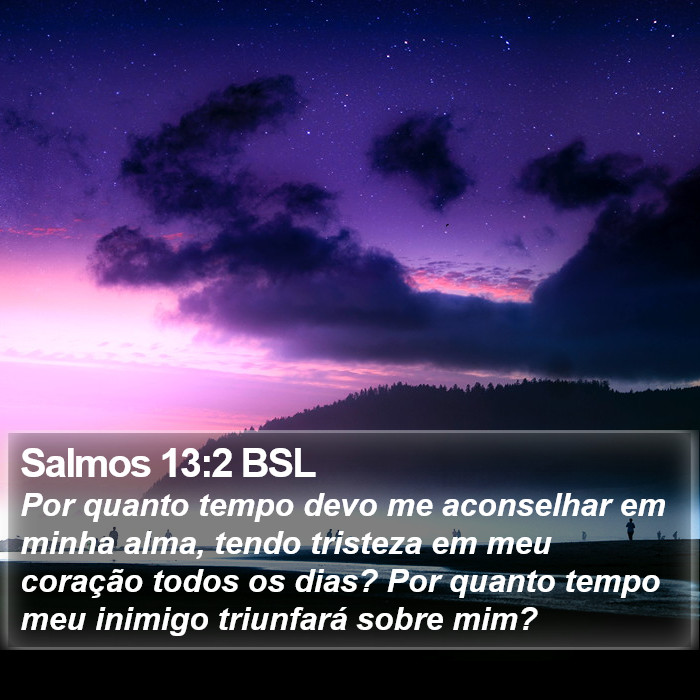 Salmos 13:2 BSL Bible Study