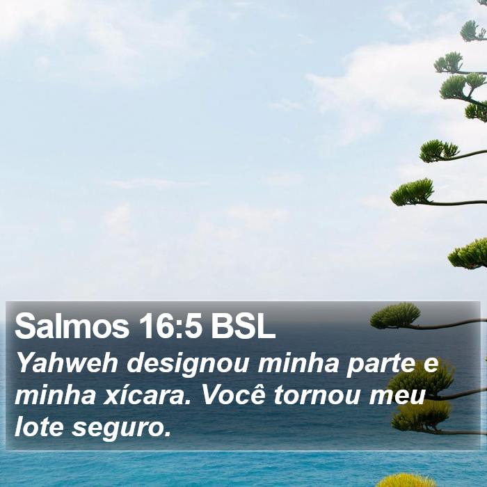 Salmos 16:5 BSL Bible Study