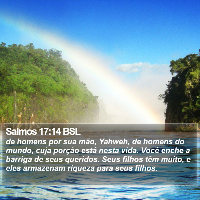 Salmos 17:14 BSL Bible Study