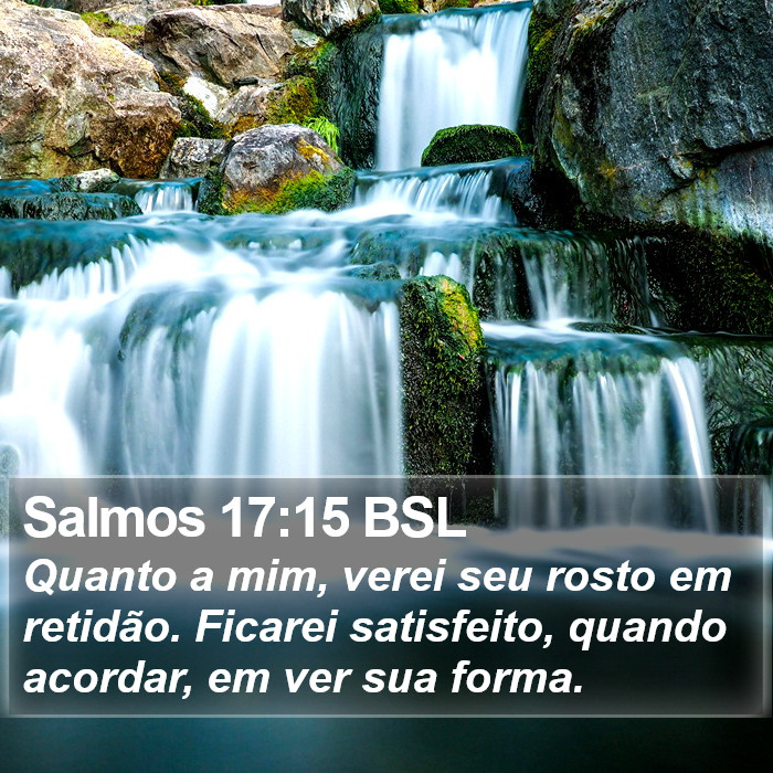 Salmos 17:15 BSL Bible Study